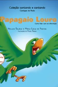 Capa do livro Papagaio Louro. Como Lidar com as Diferenças
