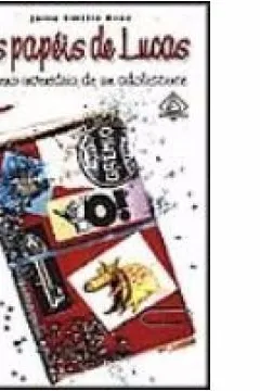 Livro Papeis De Lucas, Os - Pequeno Inventario De Um Adolescente - Resumo, Resenha, PDF, etc.