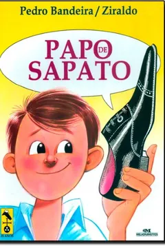 Livro Papo De Sapato - Resumo, Resenha, PDF, etc.