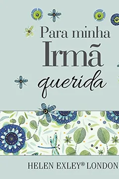 Livro Para a Minha Irmã Querida - Resumo, Resenha, PDF, etc.