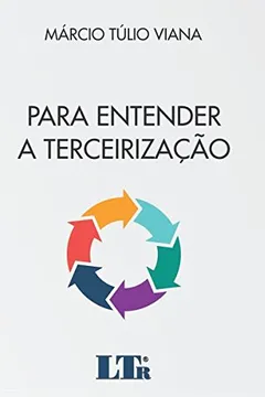 Livro Para Entender a Terceirização - Resumo, Resenha, PDF, etc.