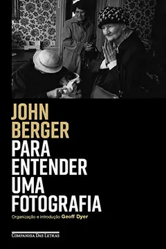 Livro Para Entender Uma Fotografia - Resumo, Resenha, PDF, etc.