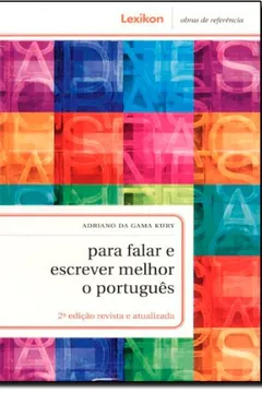 Livro Para Falar e Escrever Melhor o Português - Resumo, Resenha, PDF, etc.
