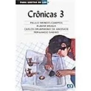 Livro Para Gostar de Ler. Crônicas 3 - Volume 03 - Resumo, Resenha, PDF, etc.
