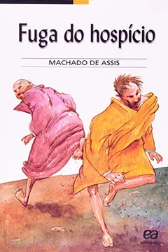 Livro Para Gostar De Ler. Fuga Do Hospício - Volume 26 - Resumo, Resenha, PDF, etc.