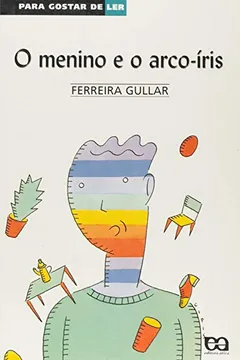 Capa do livro Para Gostar de Ler. O Menino e o Arco-Íris - Volume 31