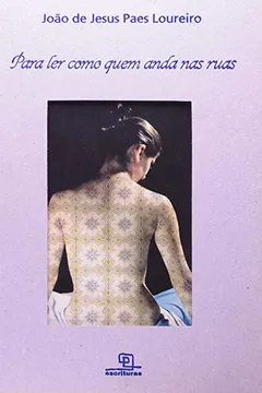 Capa do livro Para Ler Como Quem Anda nas Ruas
