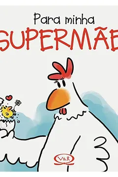 Capa do livro Para Minha Supermãe!