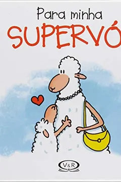 Capa do livro Para Minha Supervó!