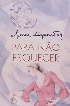 Livro Para não Esquecer - Resumo, Resenha, PDF, etc.