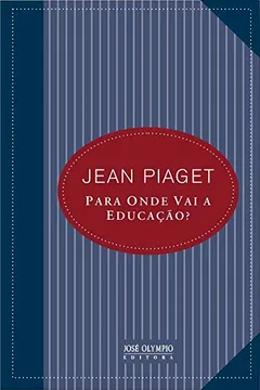 Livro Para Onde Vai a Educação? - Resumo, Resenha, PDF, etc.