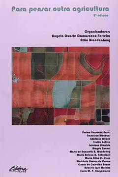 Capa do livro Para Pensar Outra Agricultura
