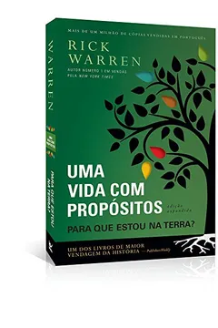 Livro Para que Estou na Terra? Uma Vida com Propósitos - Resumo, Resenha, PDF, etc.