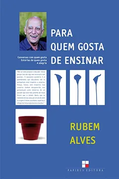 Livro Para Quem Gosta de Ensinar - Resumo, Resenha, PDF, etc.