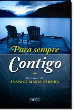 Livro Para Sempre Contigo - Resumo, Resenha, PDF, etc.