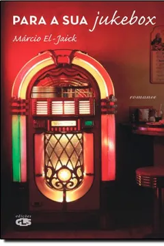 Livro Para Sua Jukebox - Resumo, Resenha, PDF, etc.