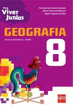 Livro Para Viver Juntos. Geografia. 8º Ano - Resumo, Resenha, PDF, etc.