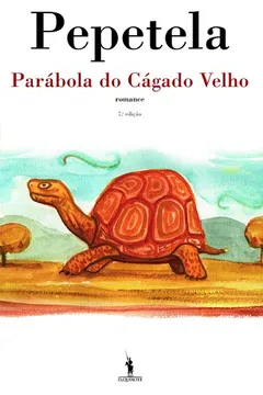 Livro Parábola do Cágado Velho - Resumo, Resenha, PDF, etc.