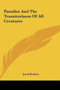 Livro Paradise and the Transitoriness of All Creatures - Resumo, Resenha, PDF, etc.