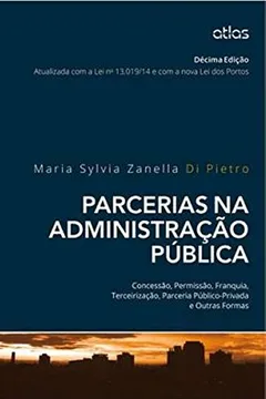 Livro Parcerias na Administração Pública - Resumo, Resenha, PDF, etc.