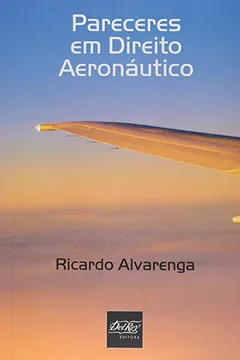 Livro Pareceres em Direito Aeronáutico - Resumo, Resenha, PDF, etc.