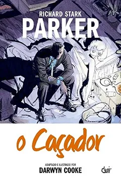 Livro Parker. O Caçador - Resumo, Resenha, PDF, etc.