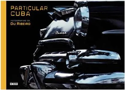 Livro Particular Cuba (Em Portugues Do Brasil) - Resumo, Resenha, PDF, etc.