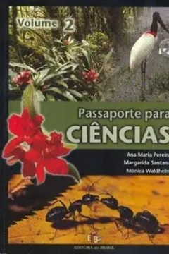 Livro Passaporte Para Ciências 7º Ano. 6ª Série - Volume 2 - Resumo, Resenha, PDF, etc.