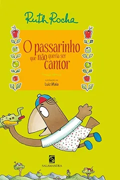 Livro Passarinho que não Queria Ser Cantor - Resumo, Resenha, PDF, etc.