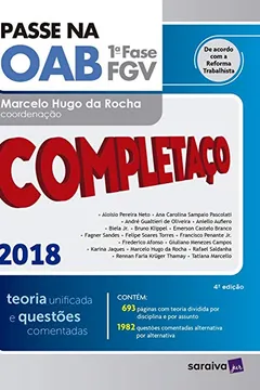 Livro Passe na OAB. 1ª Fase FGV. Completaço. Teoria Unificada e Questões Comentadas - Resumo, Resenha, PDF, etc.