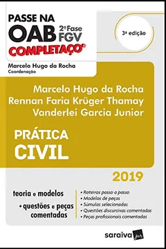 Livro Passe Na Oab. 2ª Fase. FGV. Completaço. Prática Civil - Resumo, Resenha, PDF, etc.