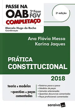 Livro Passe na OAB. 2ª Fase FGV. Prática Constitucional - Resumo, Resenha, PDF, etc.