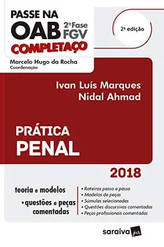 Livro Passe na OAB. 2ª Fase FGV. Prática Penal - Resumo, Resenha, PDF, etc.