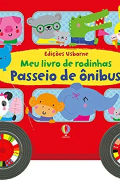 Livro Passeio de Ônibus - Coleção Meu Livro de Rodinhas - Resumo, Resenha, PDF, etc.