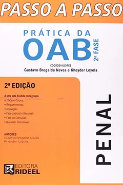 Livro Passo A Passo - Pratica Da Oab - 2. Fase - Penal - Resumo, Resenha, PDF, etc.