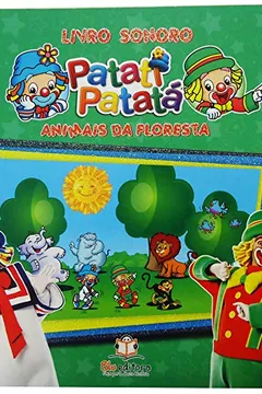 Livro Patati Patatá. Animais da Floresta - Resumo, Resenha, PDF, etc.