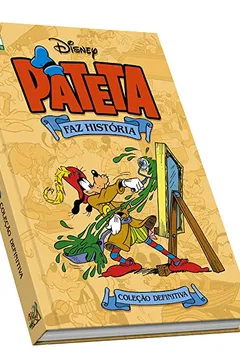 Livro Pateta Faz História - Resumo, Resenha, PDF, etc.
