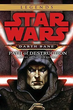 Livro Path of Destruction: A Novel of the Old Republic - Resumo, Resenha, PDF, etc.