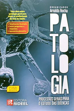 Capa do livro Patologia. Processos Gerais Para o Estudo das Doenças