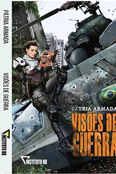 Livro Pátria Armada: Visões de Guerra - Resumo, Resenha, PDF, etc.