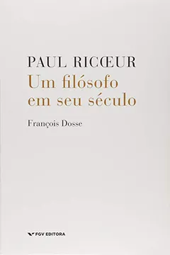 Livro Paul Ricceur. Um Filosofo em Seu Século - Resumo, Resenha, PDF, etc.