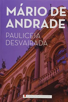 Livro Paulicéia Desvairada - Resumo, Resenha, PDF, etc.
