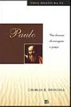 Capa do livro Paulo - Série Heróis da Fé