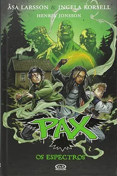 Livro Pax 5. Os Espectros - Resumo, Resenha, PDF, etc.