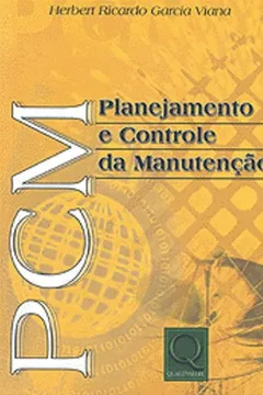 Livro PCM. Planejamento e Controle da Manutenção - Resumo, Resenha, PDF, etc.