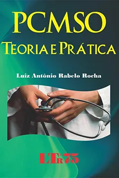 Livro PCMSO. Teoria e Prática - Resumo, Resenha, PDF, etc.