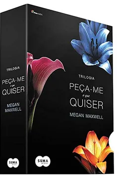 Livro Peça-Me o que Quiser - Caixa Trilogia - Resumo, Resenha, PDF, etc.