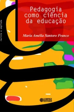 Livro Pedagogia Como Ciência da Educação - Resumo, Resenha, PDF, etc.