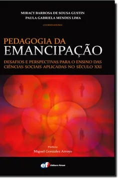 Capa do livro Pedagogia da Emancipação. Desafios e Perspectivas Para o Ensino das Ciências Sociais Aplicadas no Século XXI