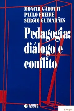 Livro Pedagogia. Diálogo E Conflito - Resumo, Resenha, PDF, etc.